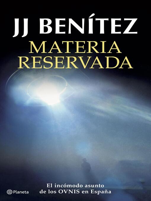 Title details for Materia reservada by J. J. Benítez - Available